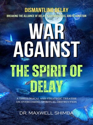 cover image of War Against the Spirit of Delay